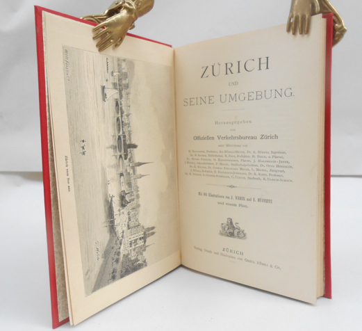 Zürich und seine Umgebung. Mit 104 Illustrationen von J. Weber und E. Buffetti und einem Plan.