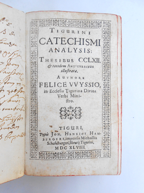 Tigurini catechismi analysis: Thesibus CCLXII. & totidem antithesibus illustrata.