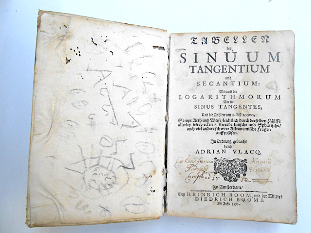 Tabellen der Sinuum, Tangentium und Secantium. Wie auch der Logarithmorum vor die Sinus Tangentes, und die zahlen von 1. biss 10000.